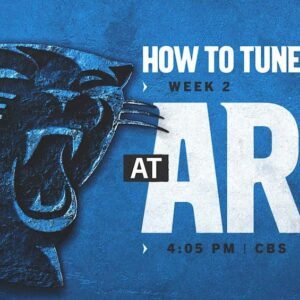 Carolina Panthers vs. Arizona Cardinals: How to Watch Week 2 - Thumbnail