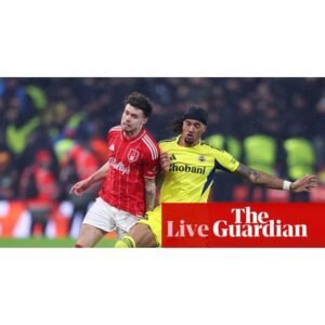 Nottingham Forest vs Fenerbahçe: Key Moments from Europa League Clash - Thumbnail