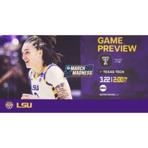 LSU Women’s Basketball Eyes Sweet 16 with Match against Texas Tech - Thumbnail
