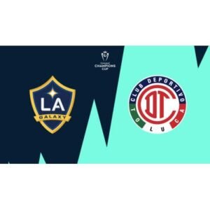 LA Galaxy Faces Toluca FC in Crucial Champions Cup Leg 2 Showdown - Thumbnail