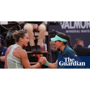 Shocking Upset: Aryna Sabalenka Falls to Sorana Cirstea at Italian Open - Thumbnail