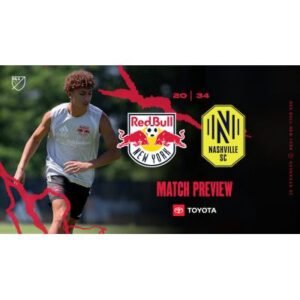 Nashville vs NY Red Bulls Face a Shocking MLS Test Tonight - Thumbnail