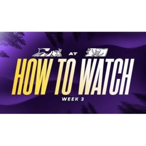 Breaking: Vikings vs Buccaneers Week 3 Watch Guide - Thumbnail