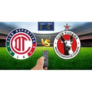 Toluca – Tijuana: Explosivo pronóstico 2-0 en Liga MX - Thumbnail